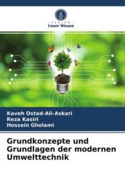 Grundkonzepte und Grundlagen der modernen Umwelttechnik