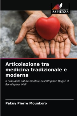 Articolazione tra medicina tradizionale e moderna