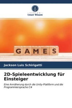 2D-Spieleentwicklung für Einsteiger