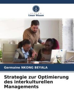 Strategie zur Optimierung des interkulturellen Managements