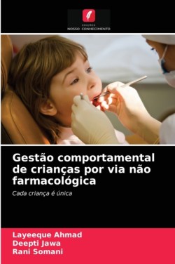 Gestão comportamental de crianças por via não farmacológica