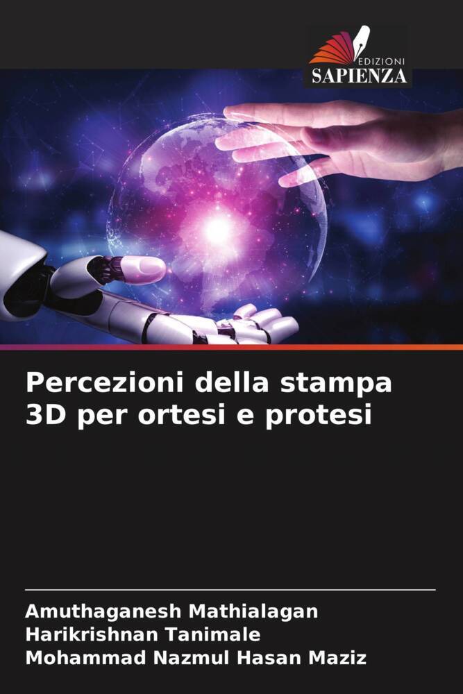 Percezioni della stampa 3D per ortesi e protesi