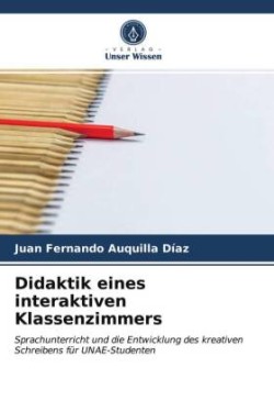 Didaktik eines interaktiven Klassenzimmers