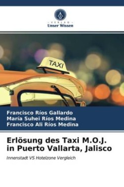 Erlösung des Taxi M.O.J. in Puerto Vallarta, Jalisco