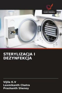 Sterylizacja I Dezynfekcja