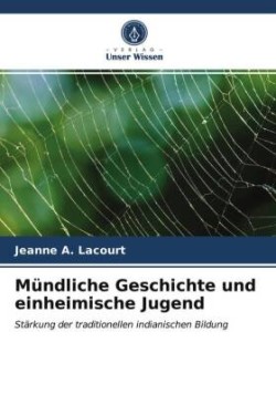 Mündliche Geschichte und einheimische Jugend