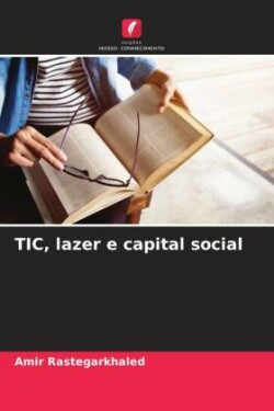 TIC, lazer e capital social