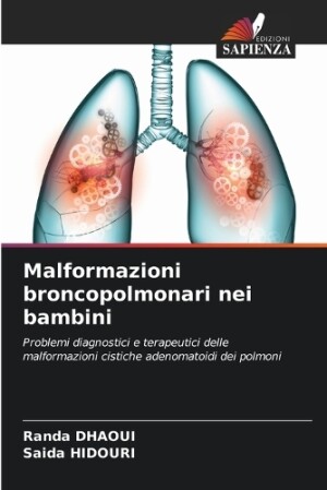 Malformazioni broncopolmonari nei bambini