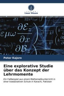 Eine explorative Studie über das Konzept der Lehrmomente