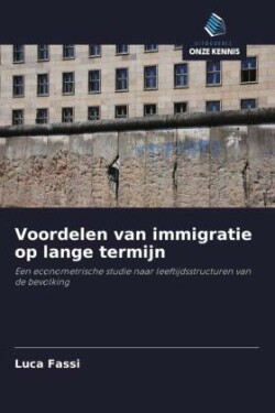 Voordelen van immigratie op lange termijn