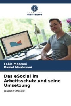 Das eSocial im Arbeitsschutz und seine Umsetzung