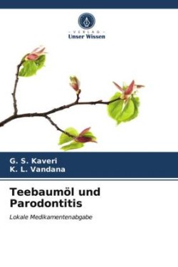 Teebaumöl und Parodontitis