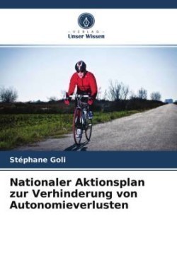 Nationaler Aktionsplan zur Verhinderung von Autonomieverlusten