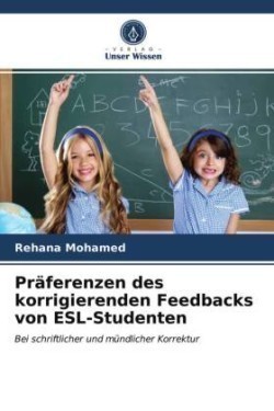 Präferenzen des korrigierenden Feedbacks von ESL-Studenten