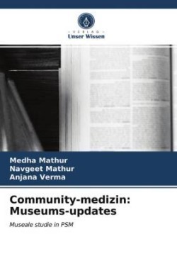 Community-medizin: Museums-updates