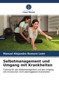 Selbstmanagement und Umgang mit Krankheiten