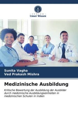 Medizinische Ausbildung