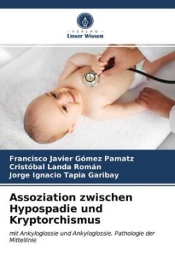 Assoziation zwischen Hypospadie und Kryptorchismus