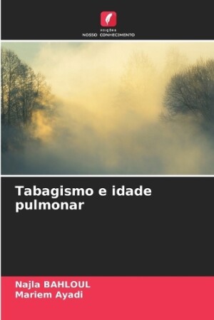 Tabagismo e idade pulmonar