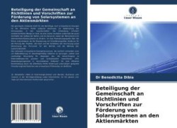 Beteiligung der Gemeinschaft an Richtlinien und Vorschriften zur Förderung von Solarsystemen an den Aktienmärkten