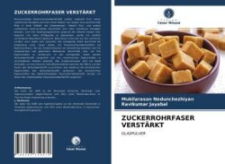 ZUCKERROHRFASER VERSTÄRKT