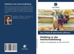 Mobbing in der hochschulbildung