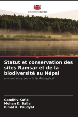Statut et conservation des sites Ramsar et de la biodiversité au Népal