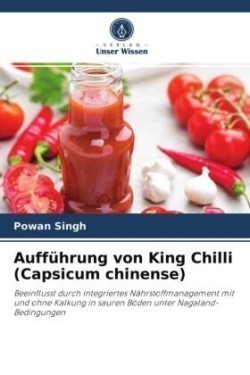 Aufführung von King Chilli (Capsicum chinense)