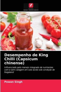 Desempenho de King Chilli (Capsicum chinense)