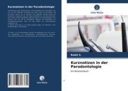 Kurznotizen in der Parodontologie