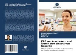 KAP von Apothekern und Ärzten zum Einsatz von Generika