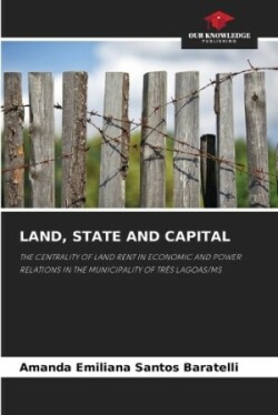 Land, State and Capital