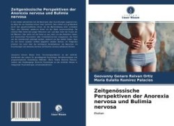 Zeitgenössische Perspektiven der Anorexia nervosa und Bulimia nervosa