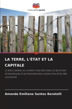 Terre, l'État Et La Capitale