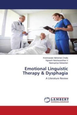 Emotional Linguistic Therapy & Dysphagia