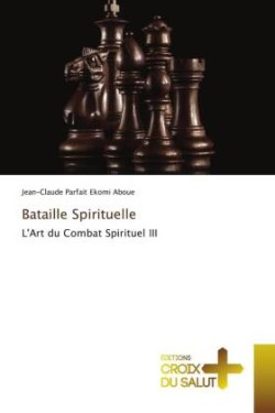 Bataille Spirituelle