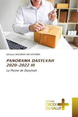 Panorama Dasylvah 2020-2022 III