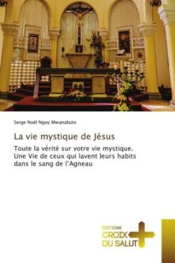 vie mystique de Jésus