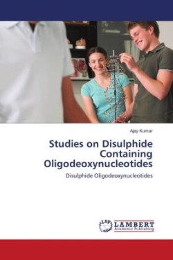 Studies on Disulphide Containing Oligodeoxynucleotides