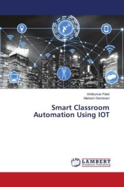 Smart Classroom Automation Using IOT