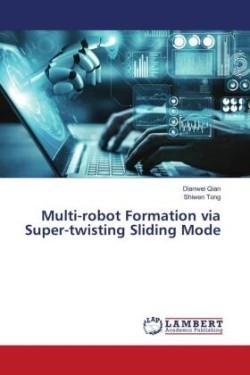 Multi-robot Formation via Super-twisting Sliding Mode