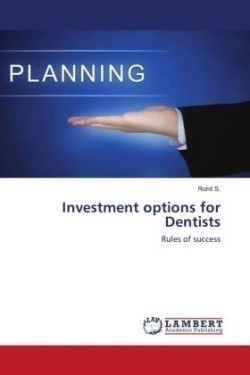 Investment options for Dentists