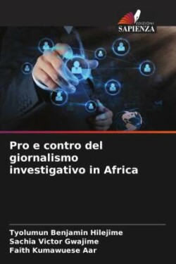 Pro e contro del giornalismo investigativo in Africa