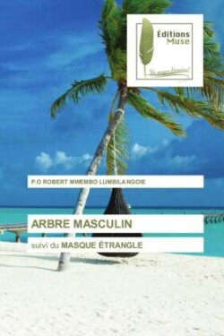 Arbre Masculin