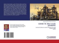 COVID-19: Man-made pandemic