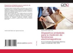 Dispositivo embebido para la medición de fenómenos electromagnéticos