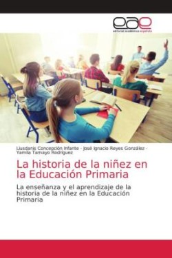 historia de la niñez en la Educación Primaria