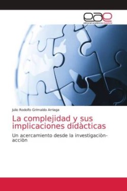 complejidad y sus implicaciones didàcticas