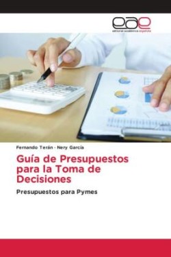 Guía de Presupuestos para la Toma de Decisiones