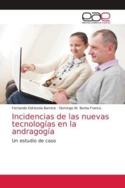 Incidencias de las nuevas tecnologías en la andragogía